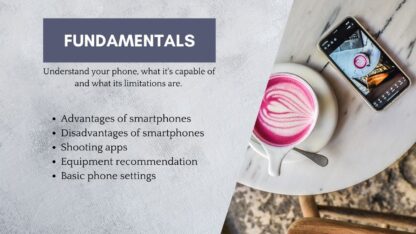 fundamentals - how to shoot food photography on your smartphone course