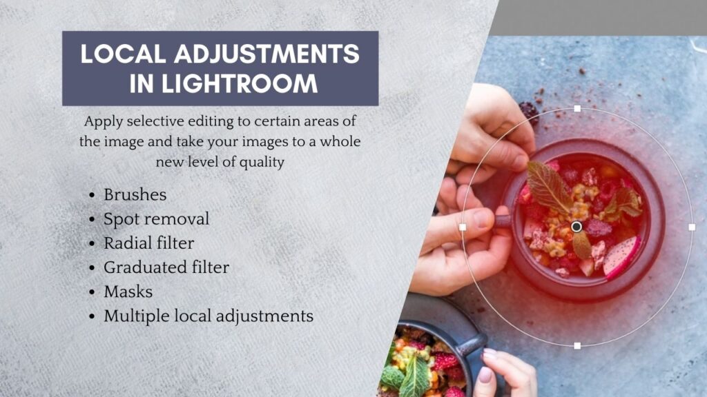 local adjustments in Lightroom for food photography and fundamentals