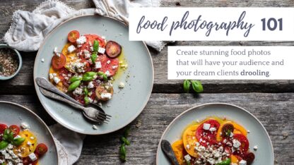 Course food photography 101 - learn the basics